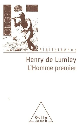 L'Homme premier: Préhistoire, évolution, culture Books