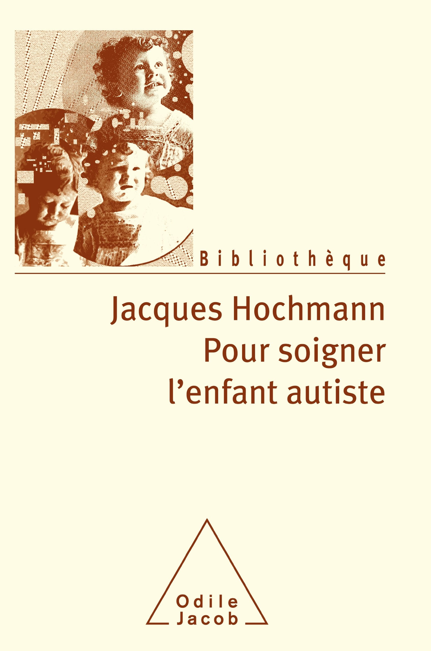 Pour soigner l'enfant autiste: Des contes à rêver debout Books