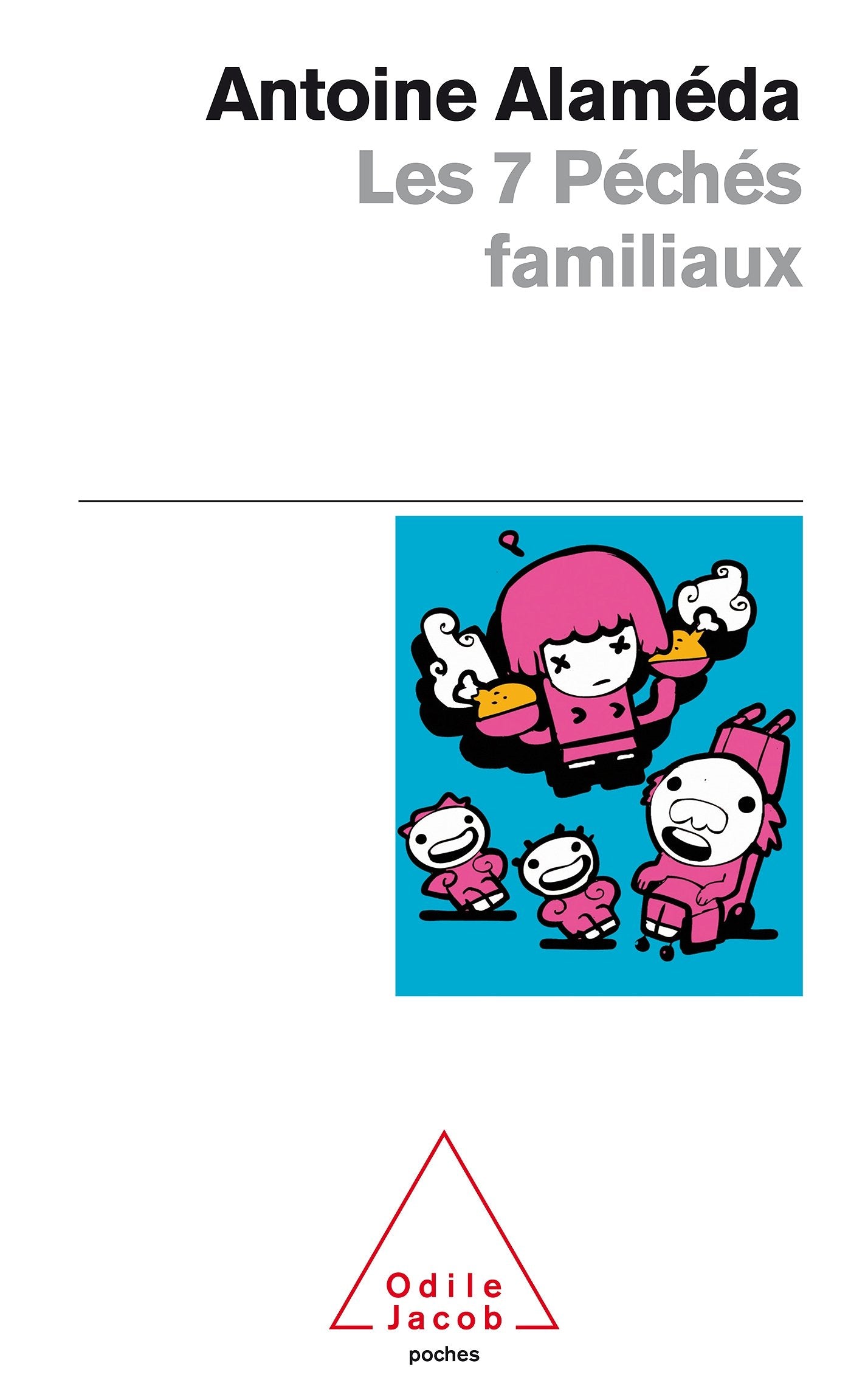 Les 7 peches familiaux Philosophy