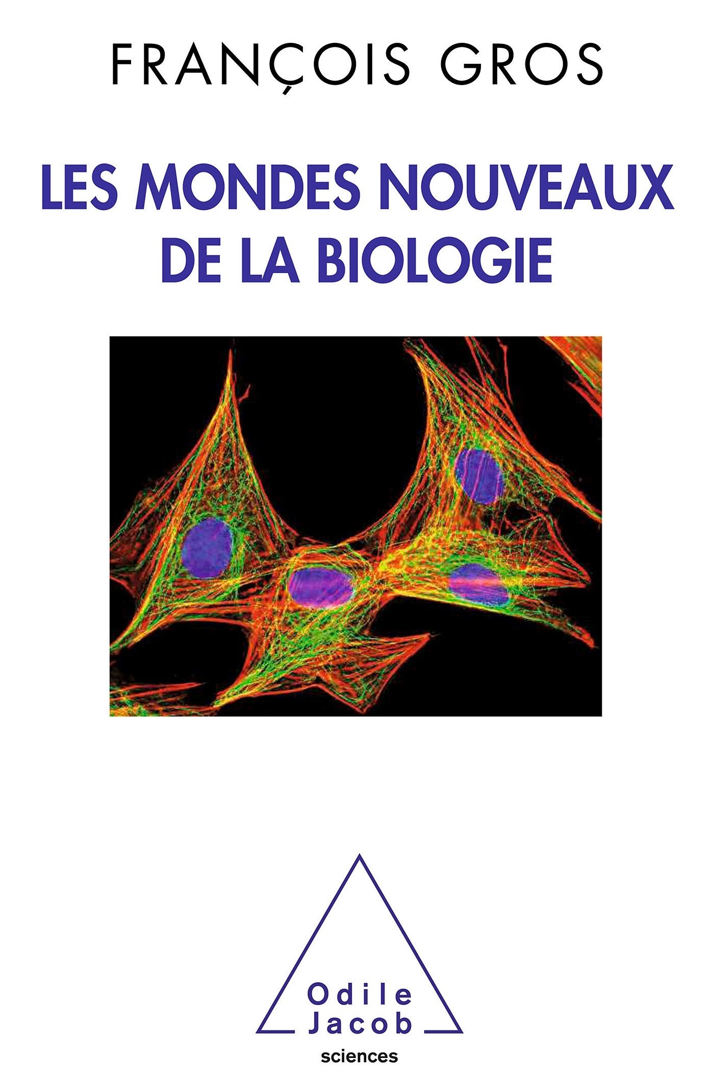 Les Mondes nouveaux de la biologie book