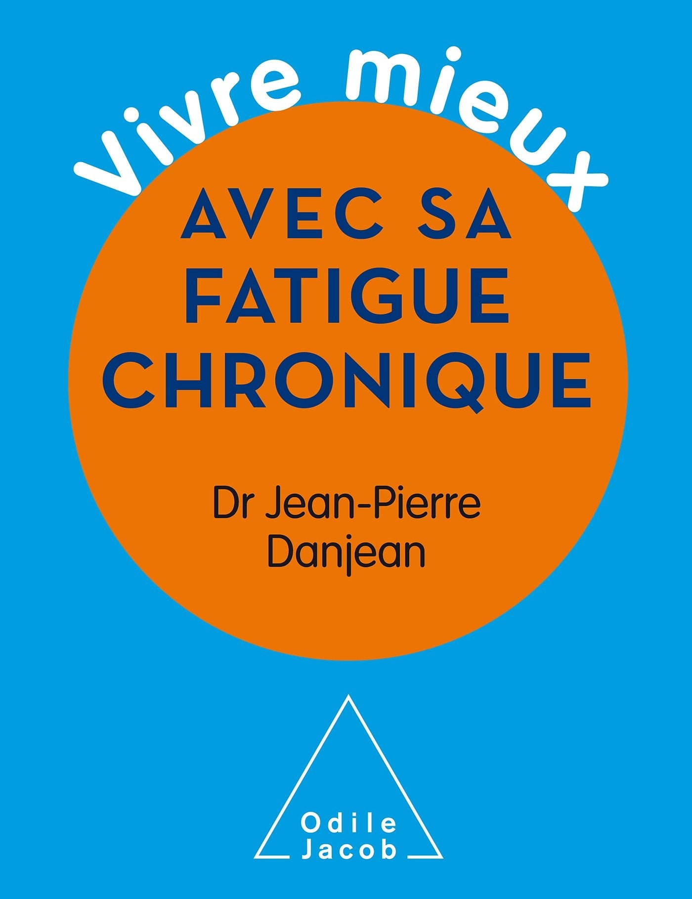 Vivre mieux avec sa fatigue chronique Psychology