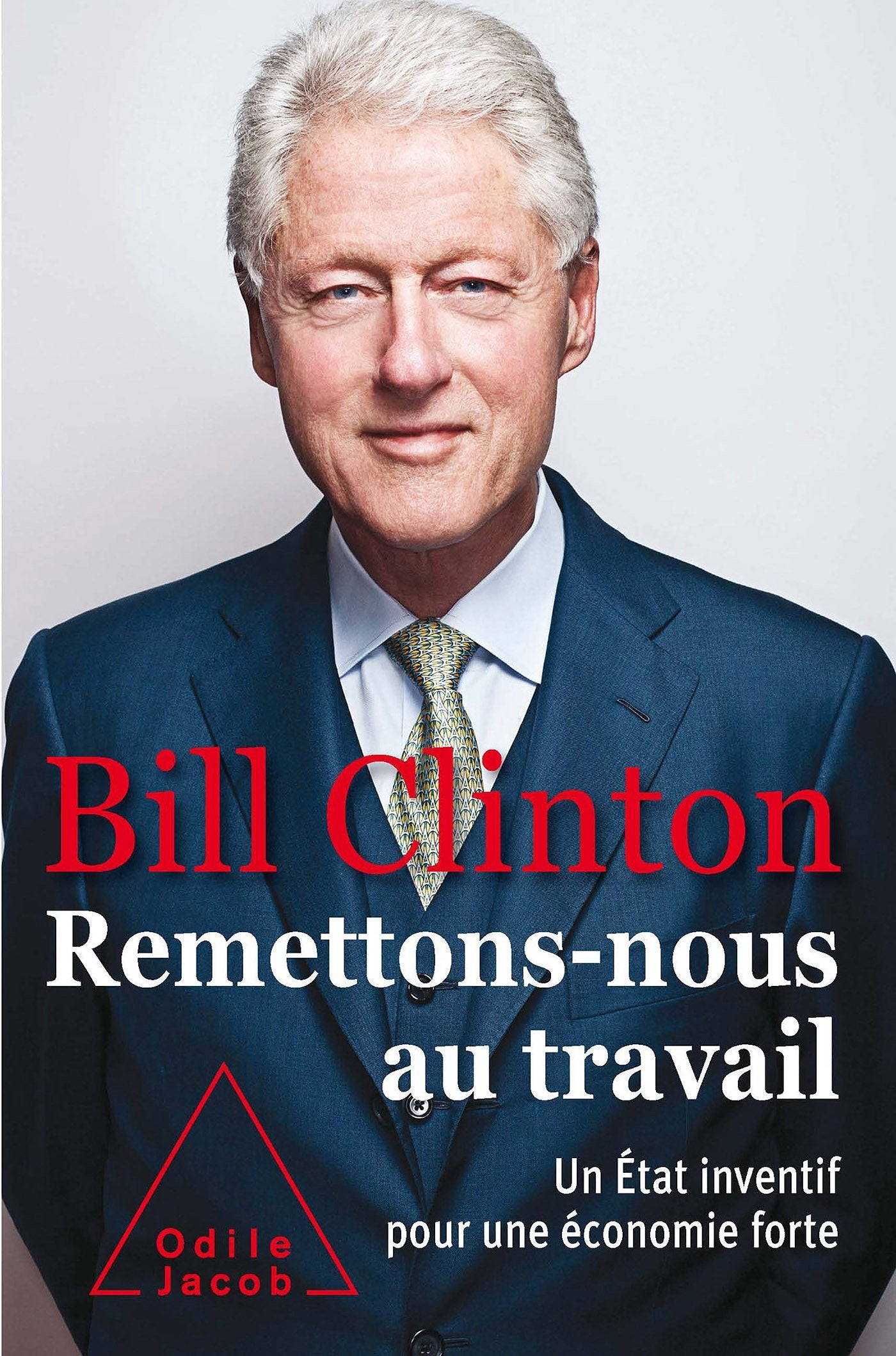 Remettons-nous au travail !: Un État inventif pour une économie forte Books