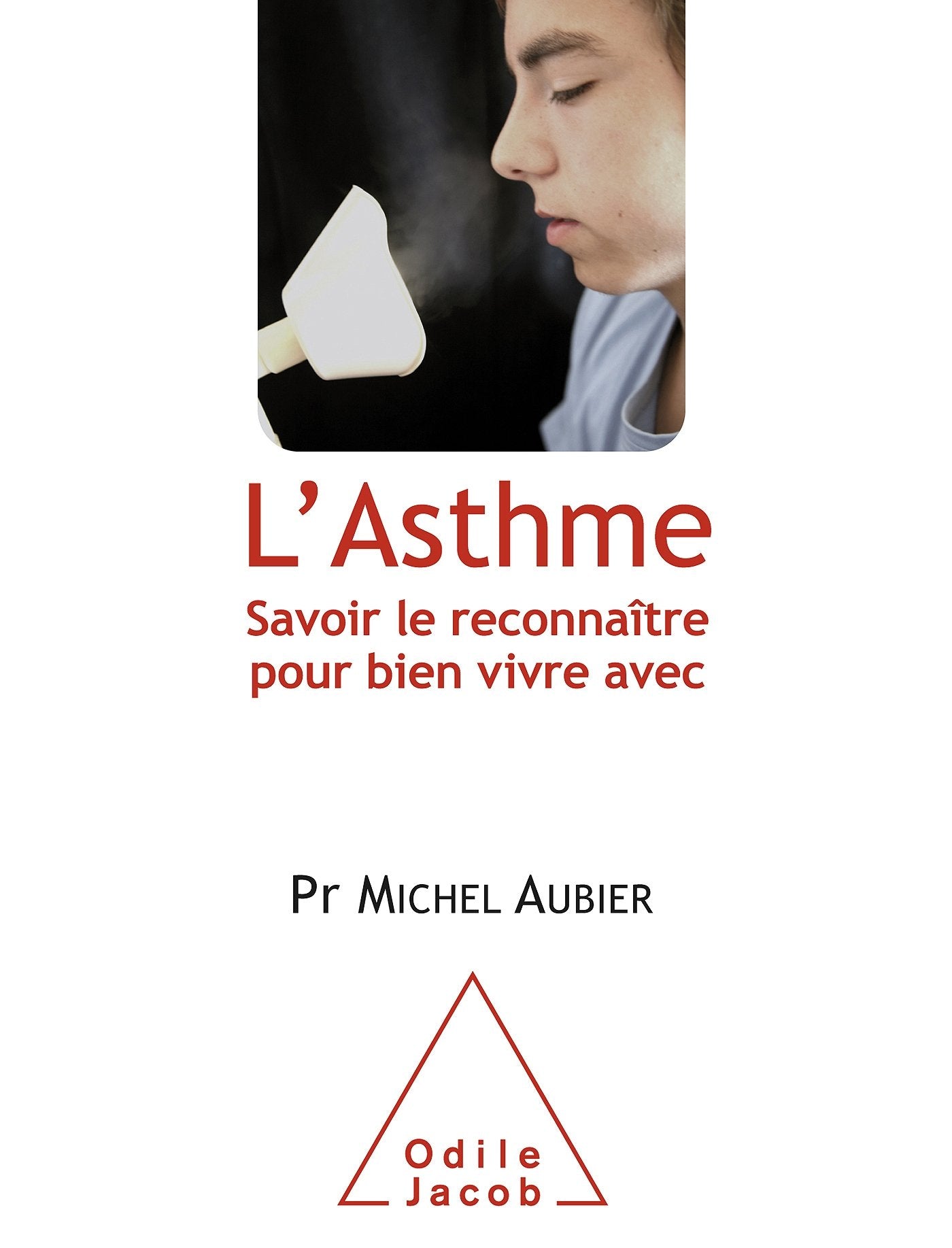 L'Asthme: Savoir le reconnaître pour bien vivre avec book