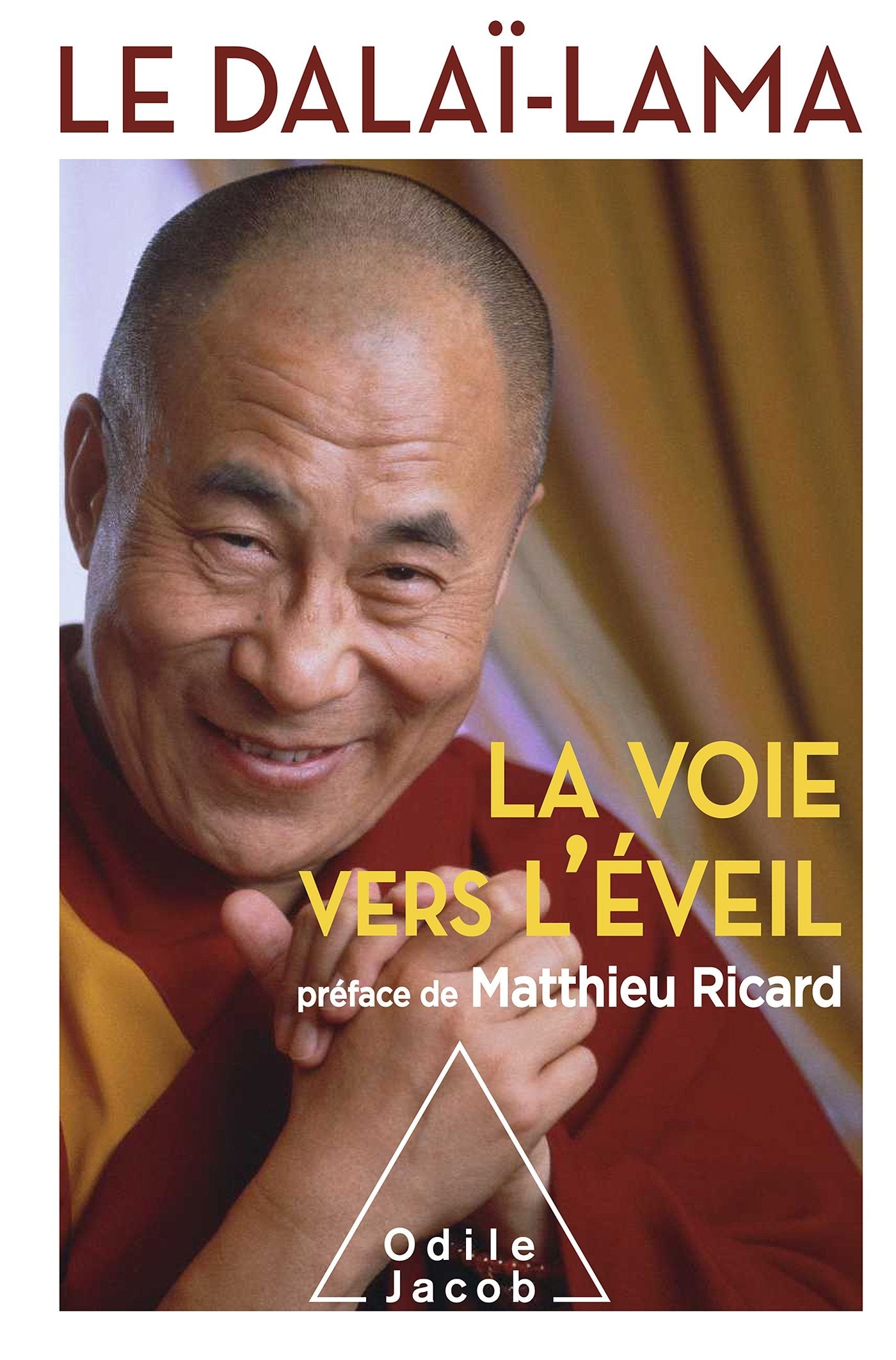 La Voie vers l'éveil: Préface de Matthieu Ricard book