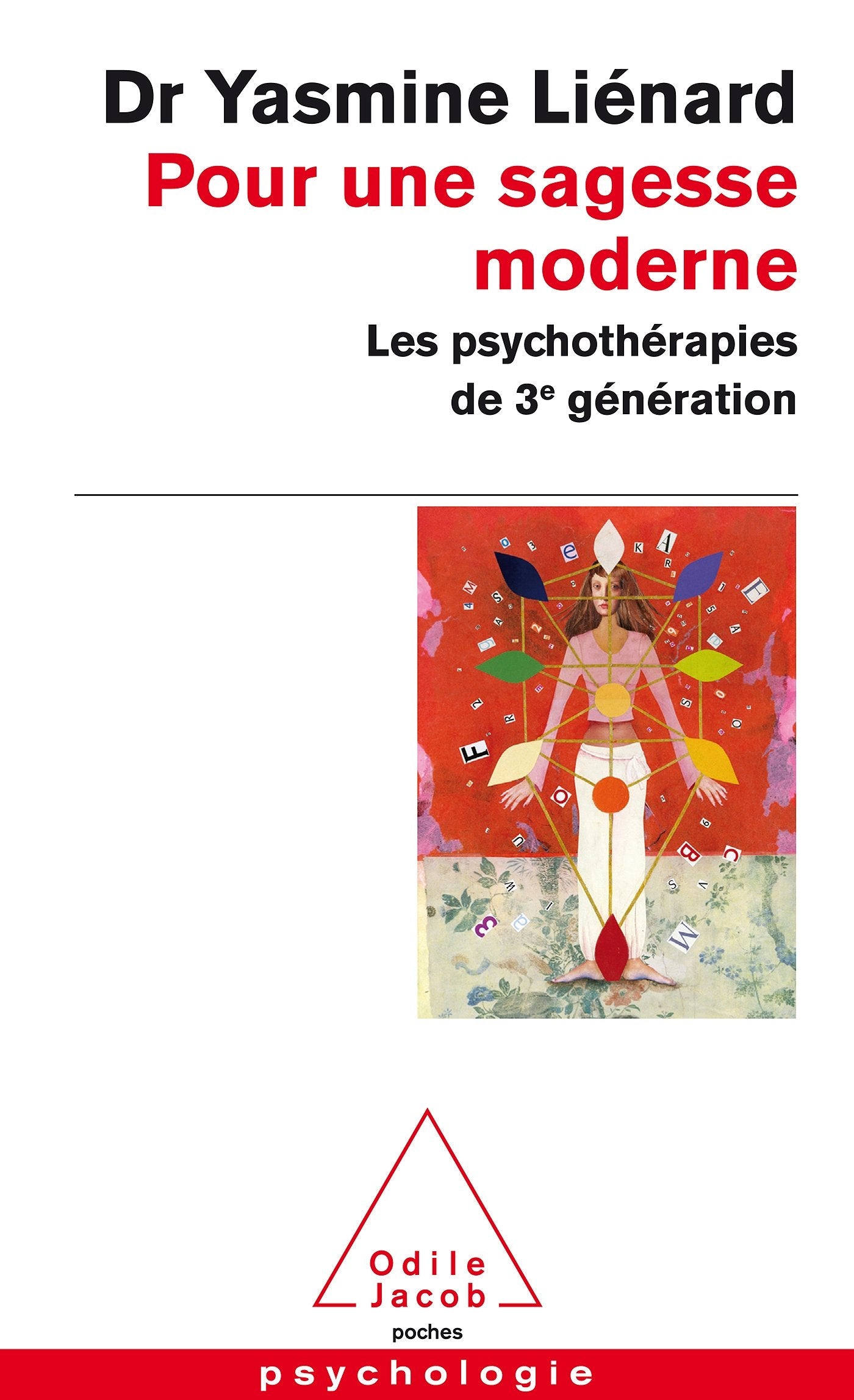 Pour une sagesse moderne: Les psychothérapies de 3e génération book