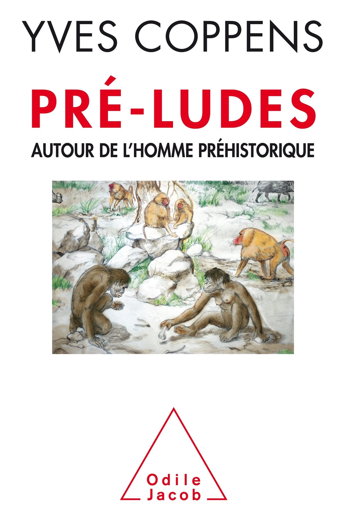 Pré-ludes: Autour de l'homme préhistorique book