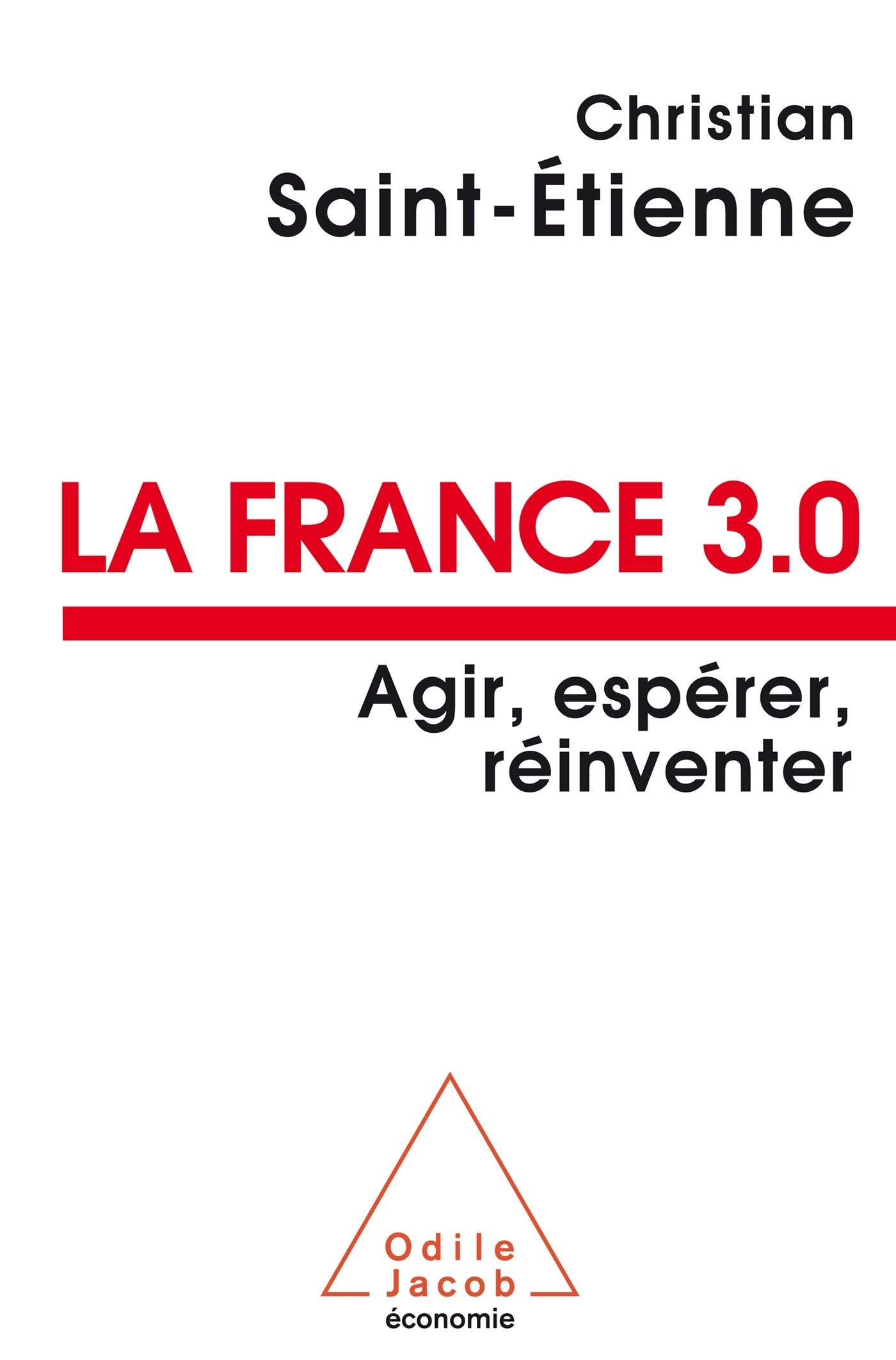 France 3.0 Agir Espérer Réinventer book