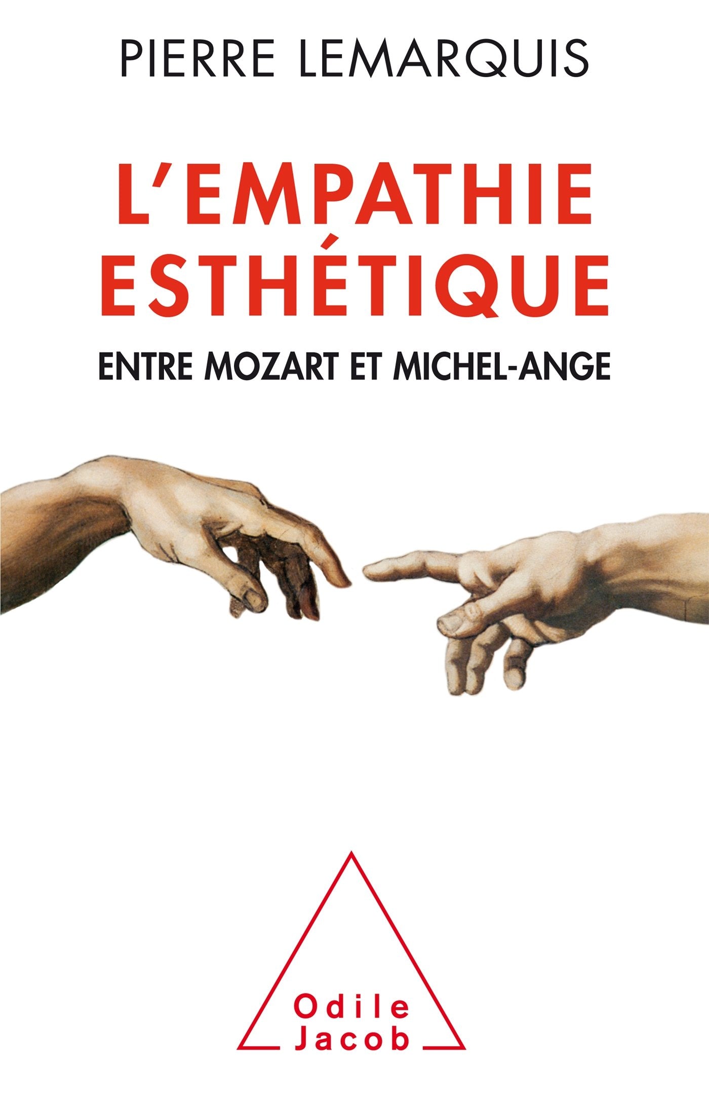 L'Empathie esthétique: Entre Mozart et Michel-Ange book