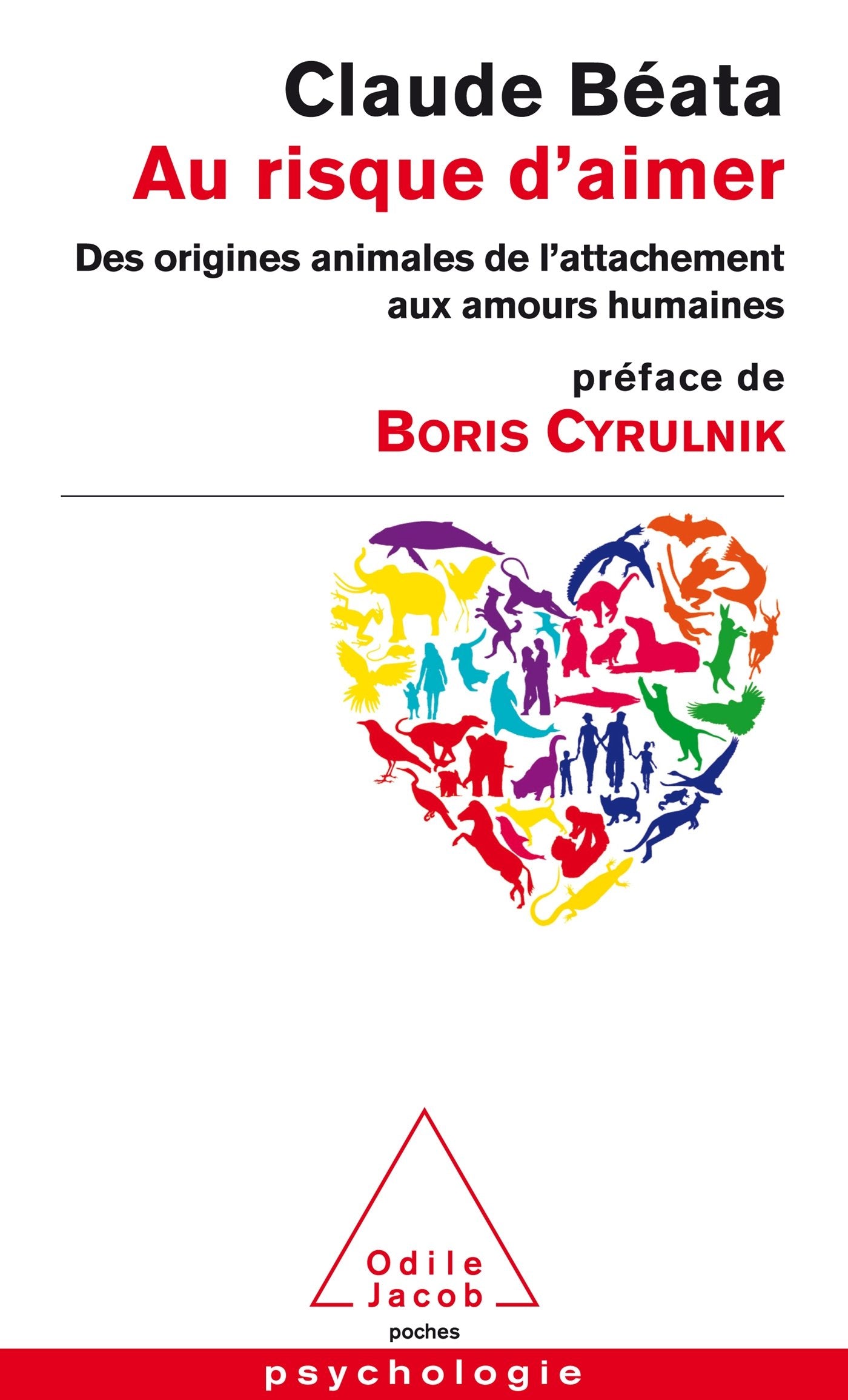 Au risque d'aimer: Des origines animales de l'attachement aux amours humaines book