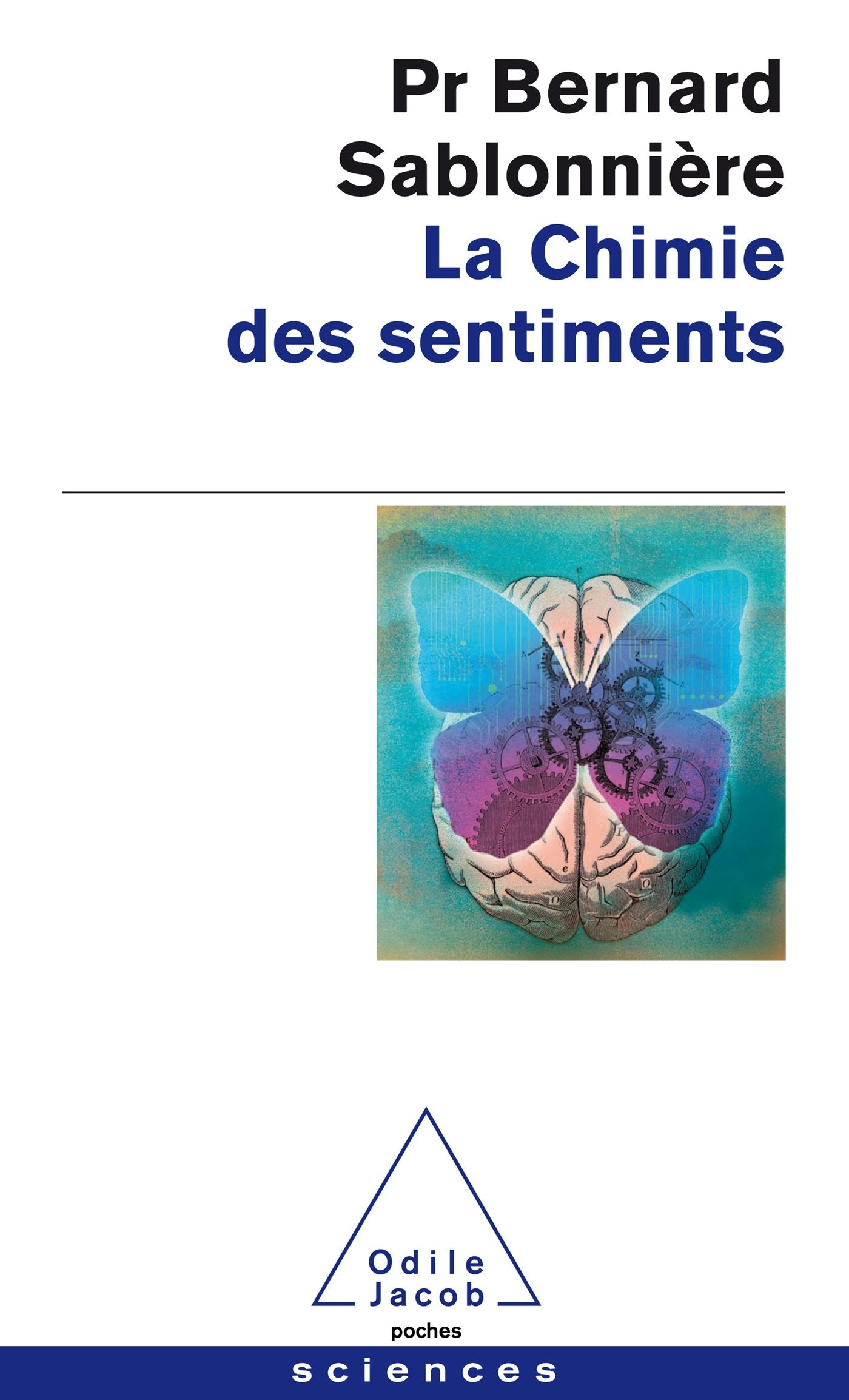 La Chimie des sentiments Natural Sciences