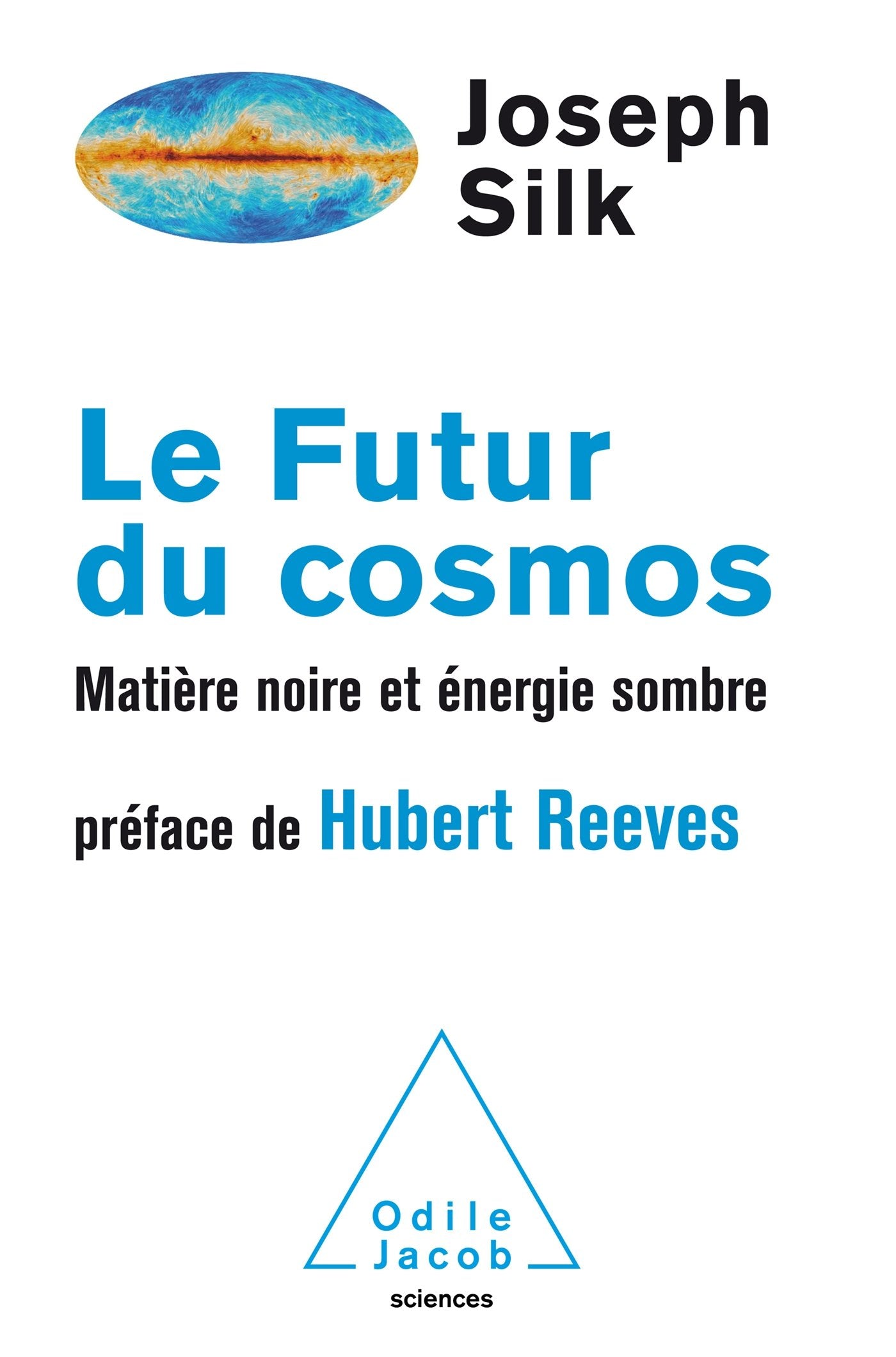 Le Futur du cosmos: Matière noire et énergie sombre book