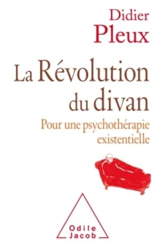 La Révolution du divan: Pour une psychothérapie existentielle book