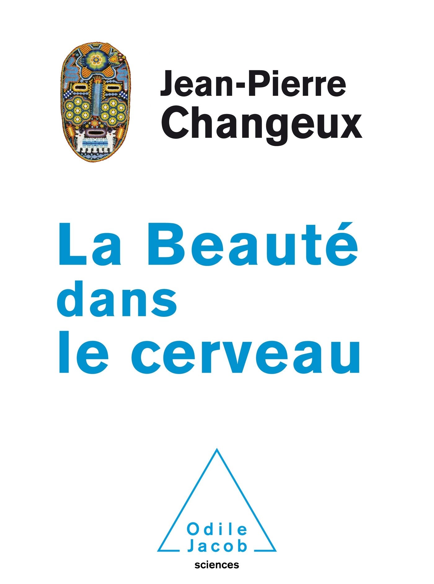 La beauté dans le cerveau Medicine