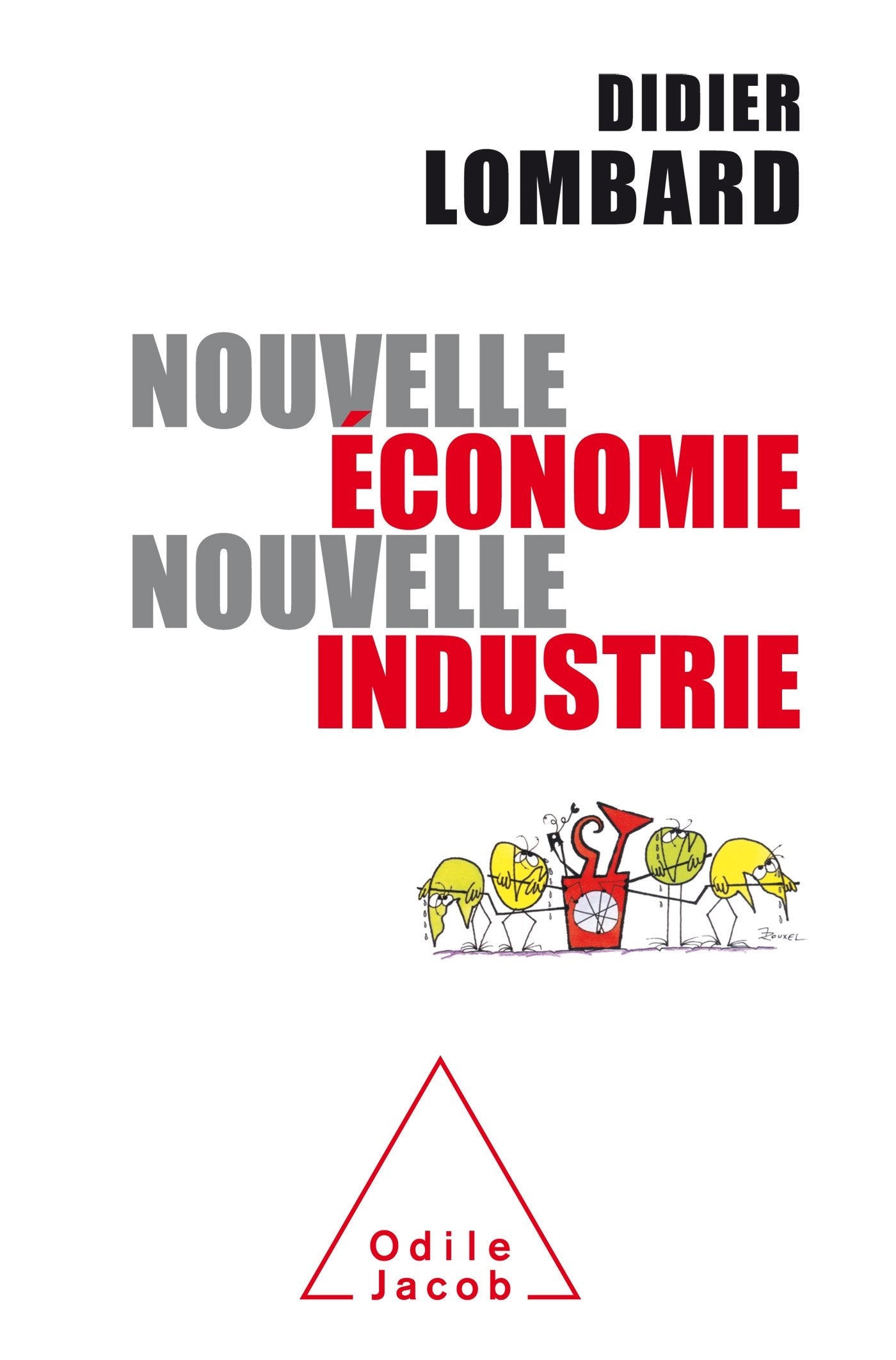 Nouvelle économie, nouvelle industrie Business, Finance & Career