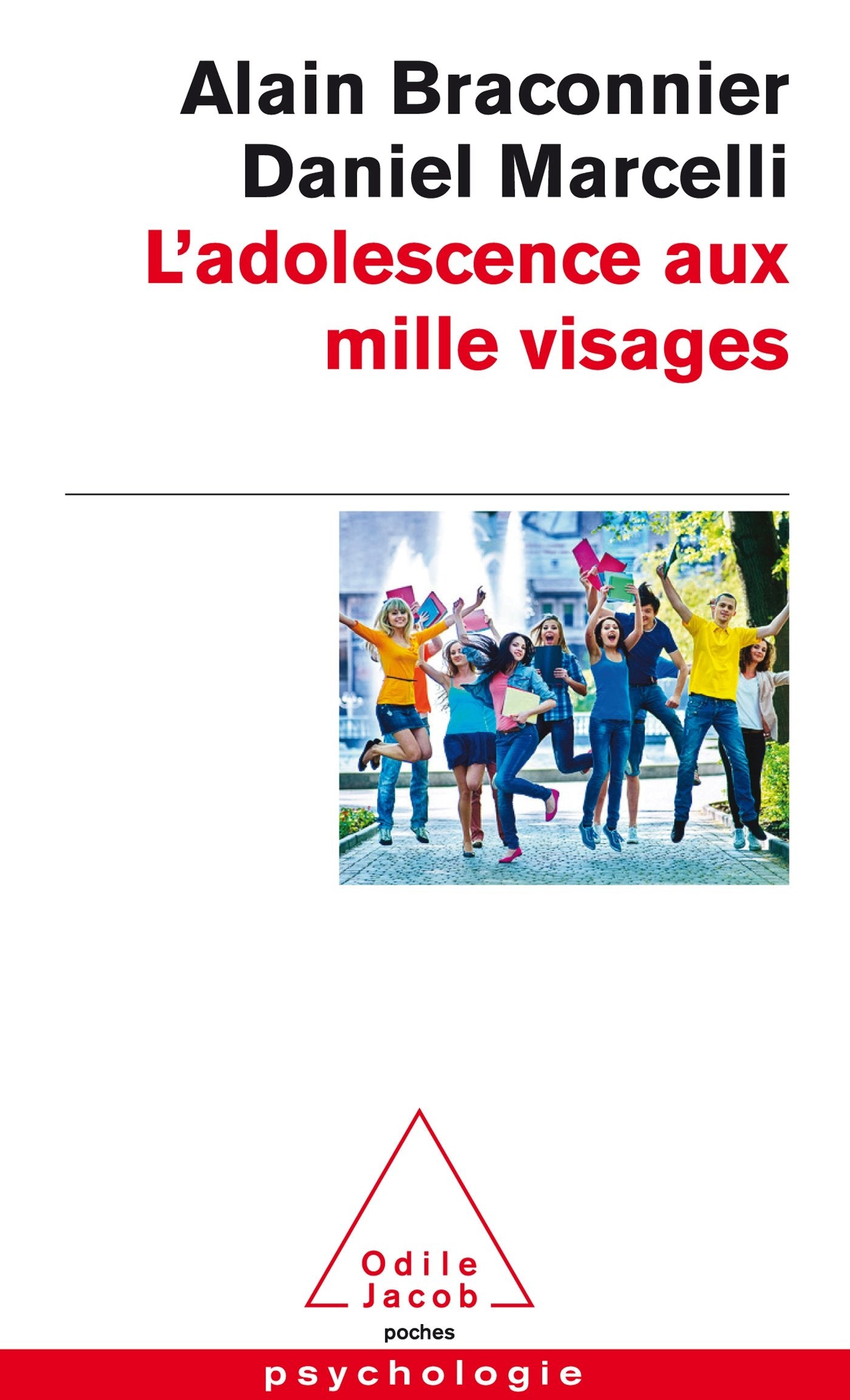 L'Adolescence aux mille visages Psychology
