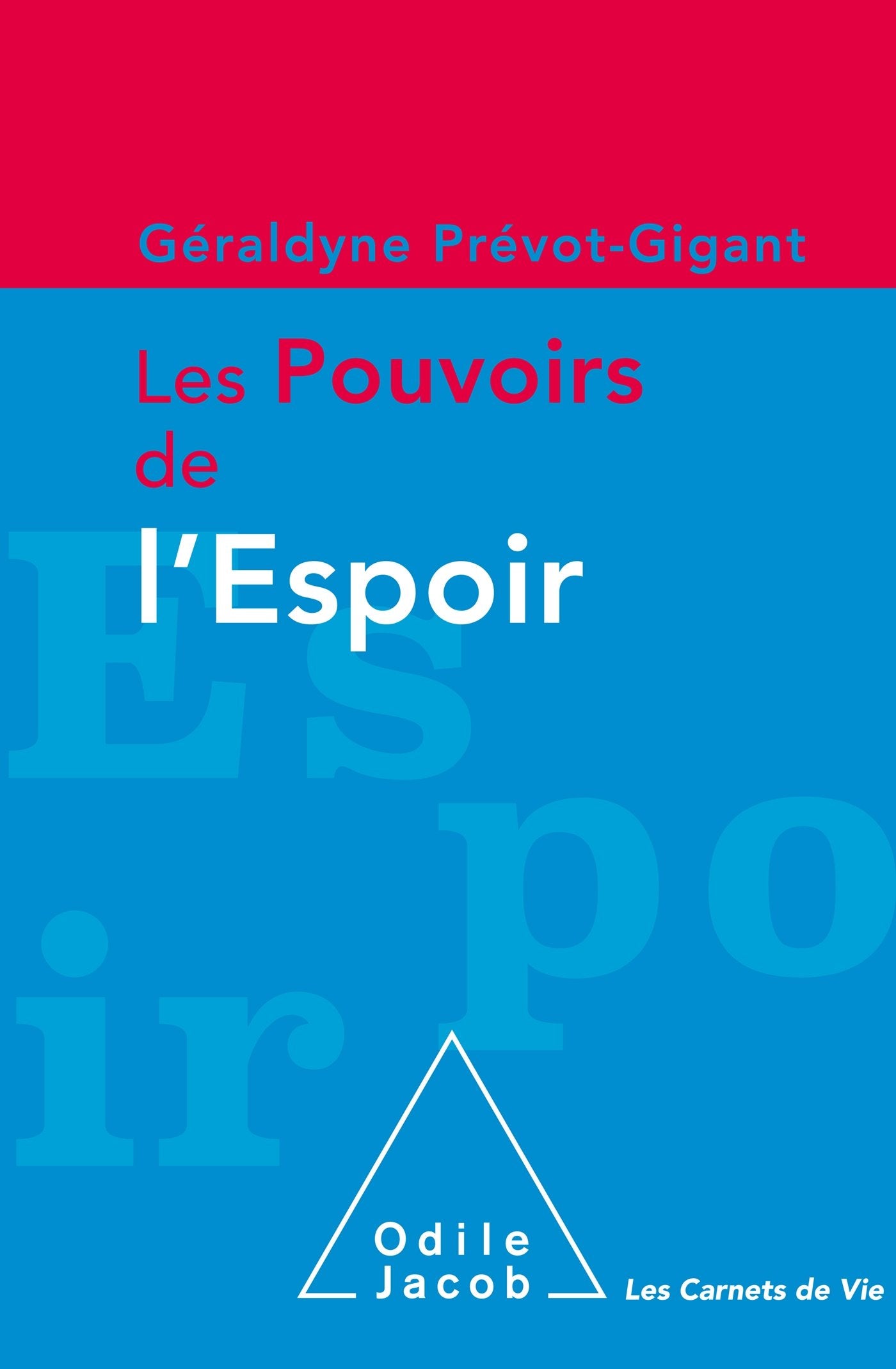 Les pouvoirs de l'espoir Psychology