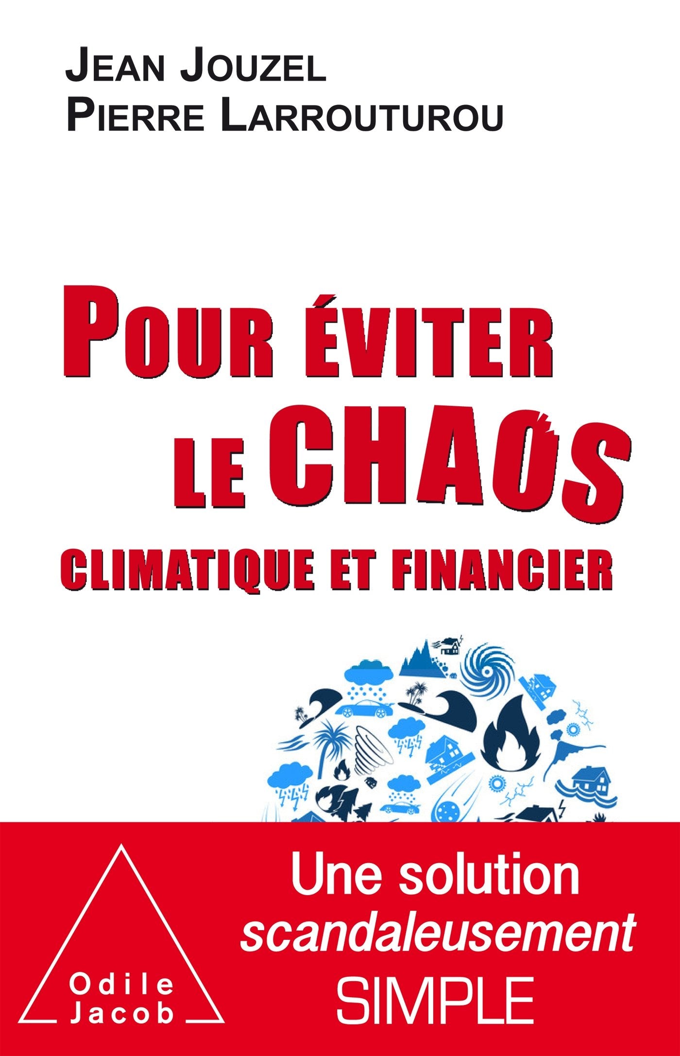 Pour éviter le chaos climatique et financier Books