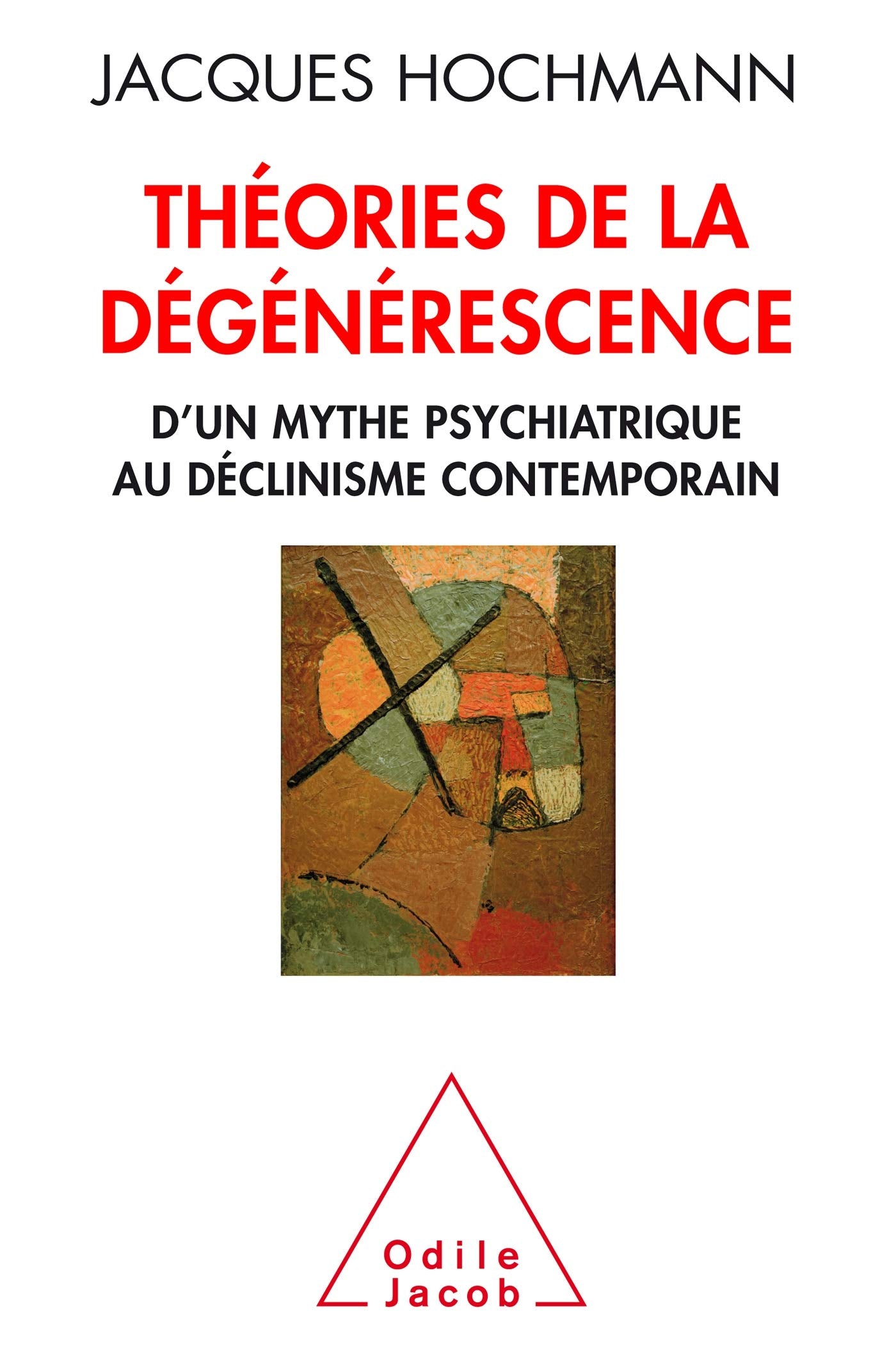 Théorie de la dégénérescence: Psychiatrie et histoire Books