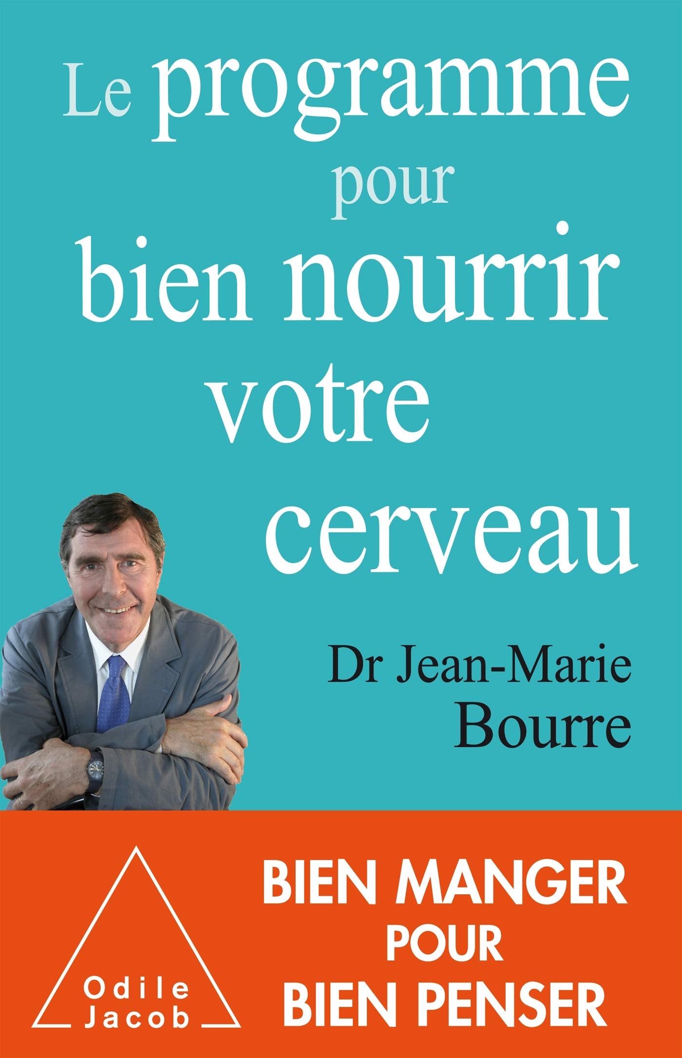 Le Programme pour bien nourrir votre cerveau Books