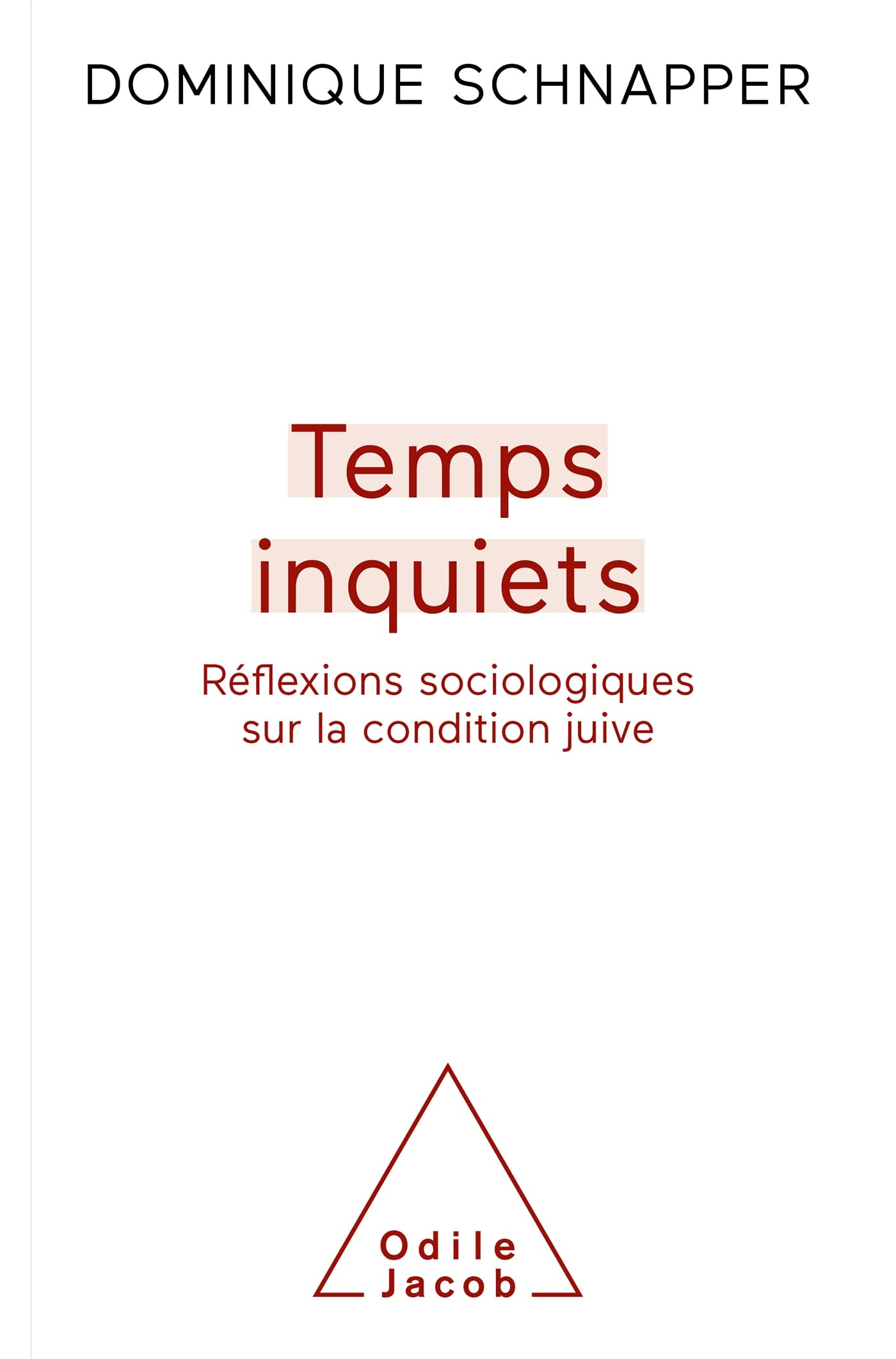 Temps inquiets: Réflexion sociologue sur la condition juive Books