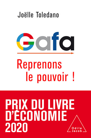 Gafa : reprenons le pouvoir ! Business, Finance & Career