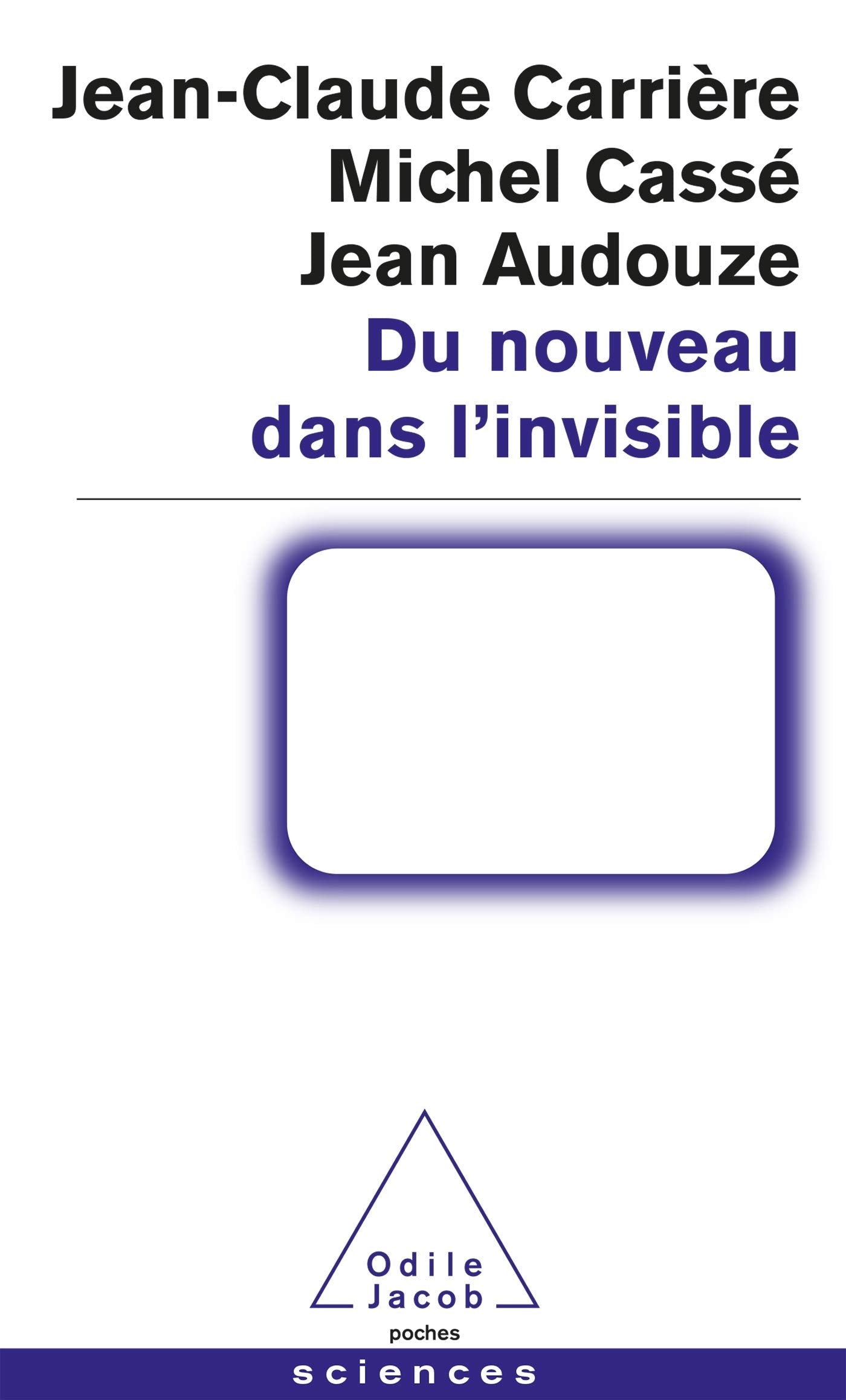Du nouveau dans l'invisible Books