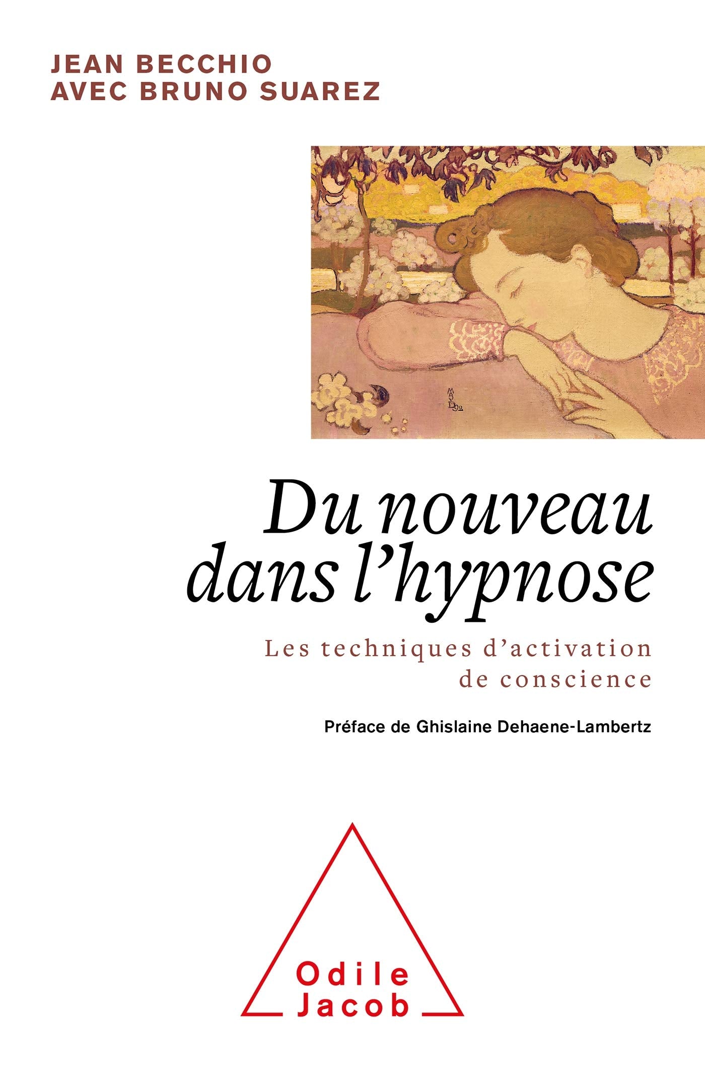 Du nouveau dans l'hypnose: L'évolution, l'univers et le temps Natural Sciences