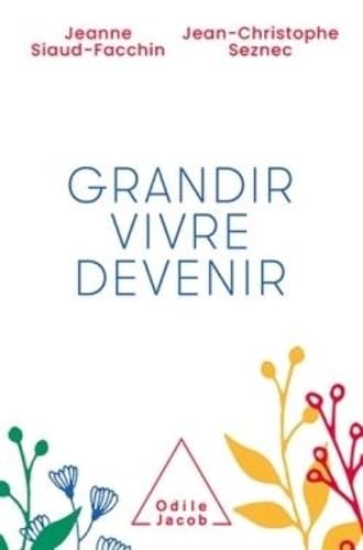 Grandir, vivre, devenir book