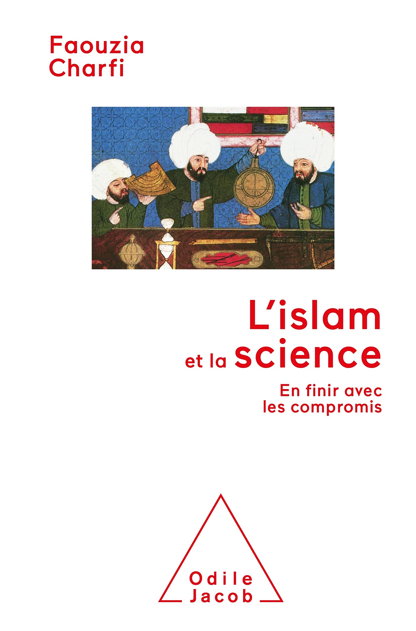 Islam et la science: En finir avec les compromis Natural Sciences