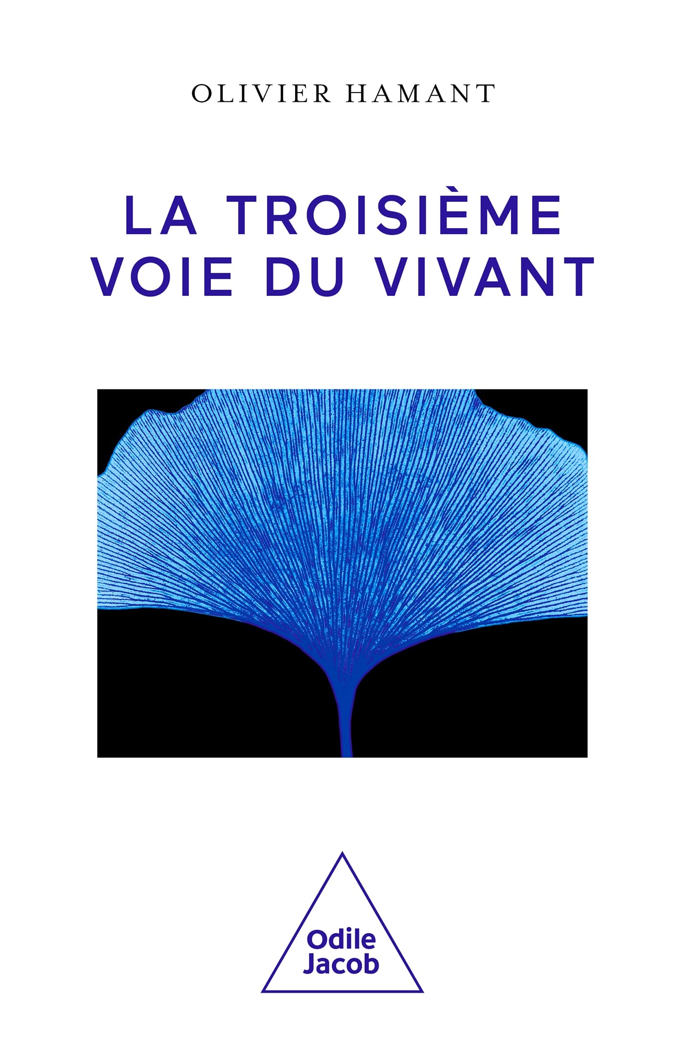La Troisième voie du vivant Natural Sciences