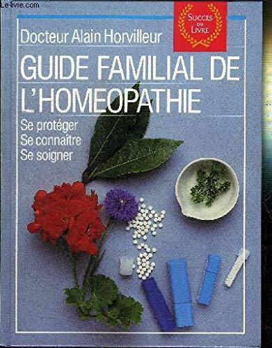 Guide familial de l'homéopathie Books