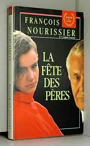 La fete des peres : roman book