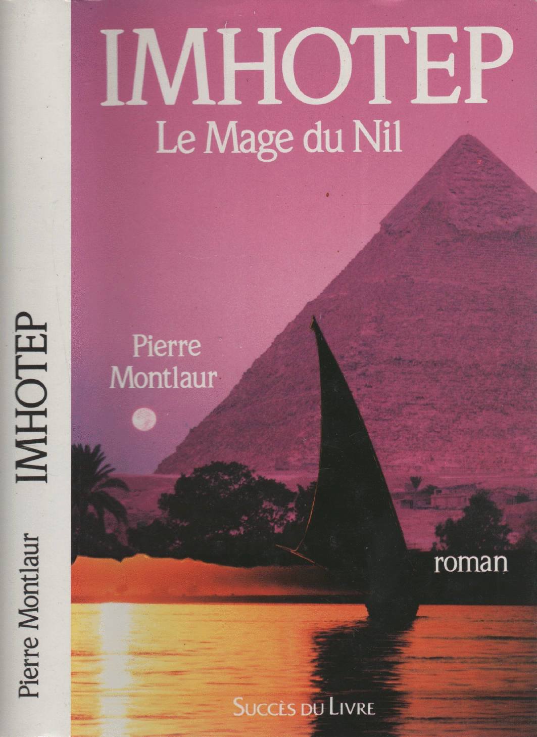 Product Image: Imhotep : le mage du nil : roman