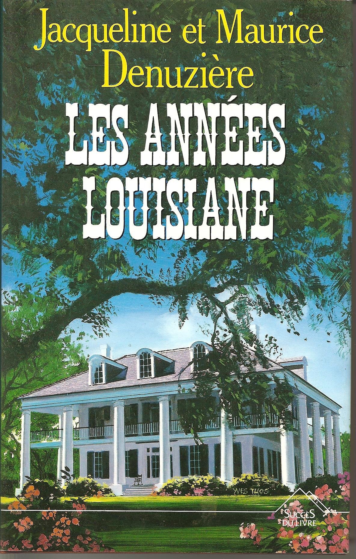 Les annees louisiane Books