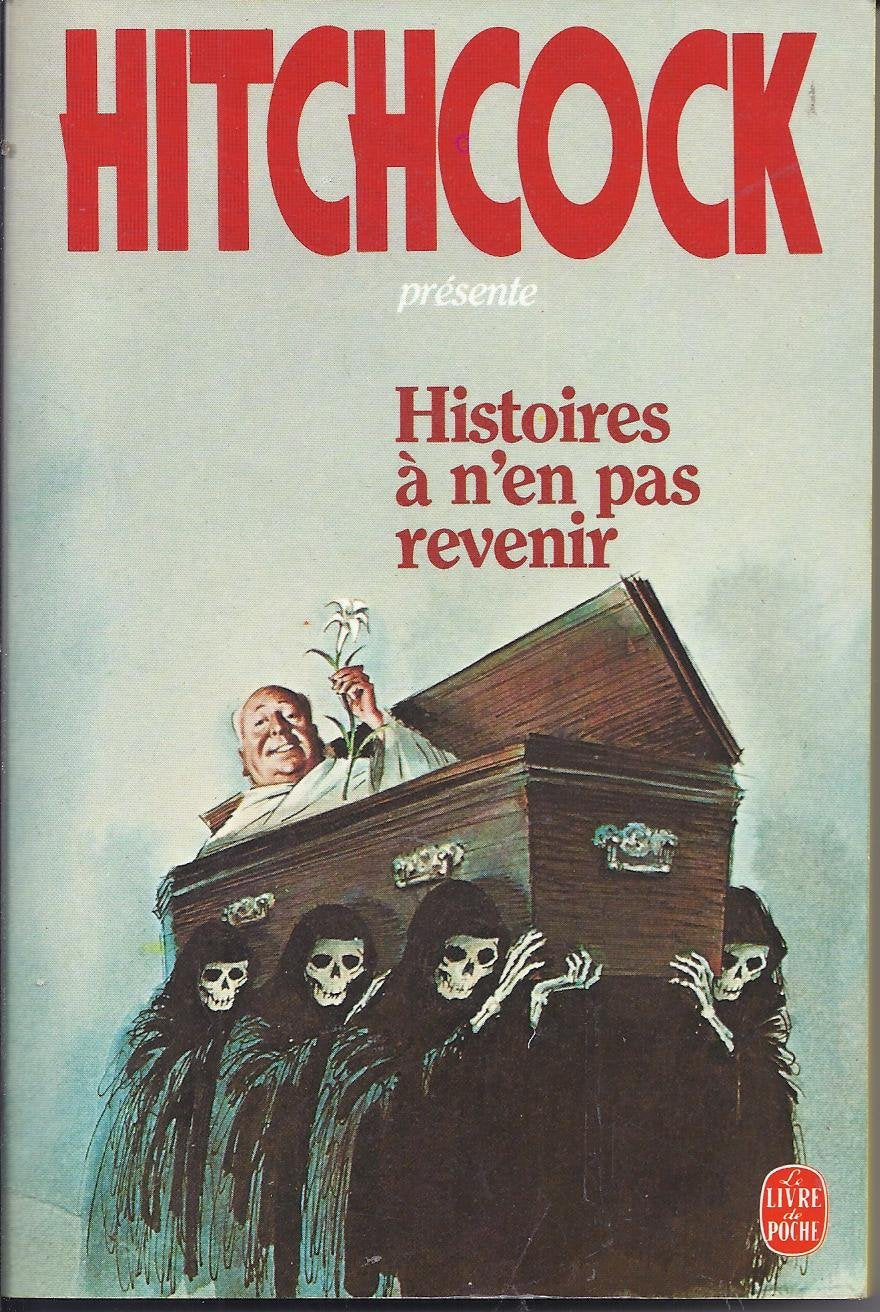 HISTOIRES A N'EN PAS REVENIR book