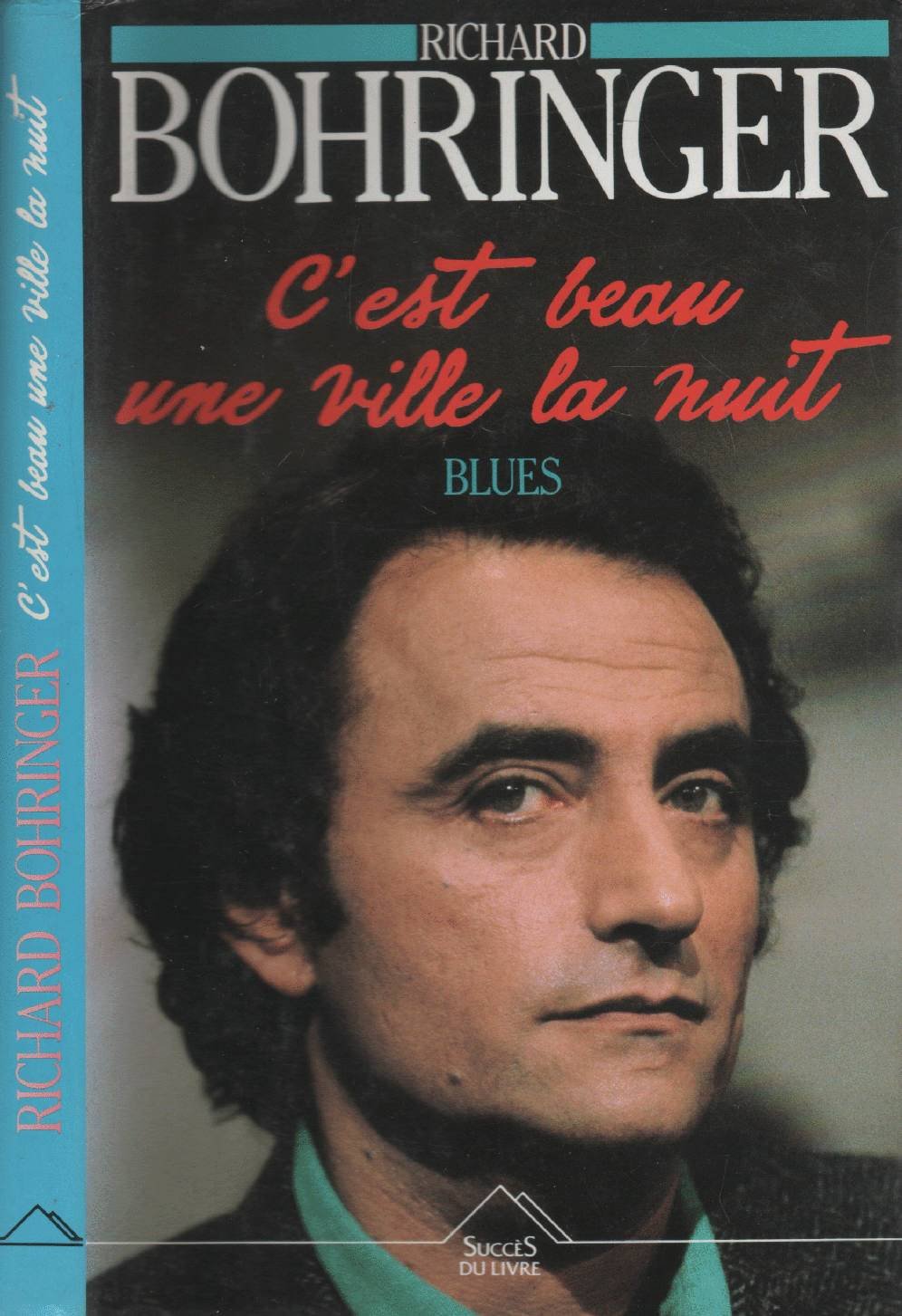 C'est beau une ville la nuit: Blues Books
