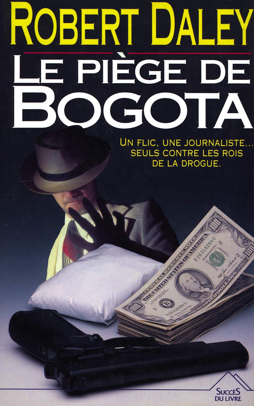 Le piège de Bogota Books