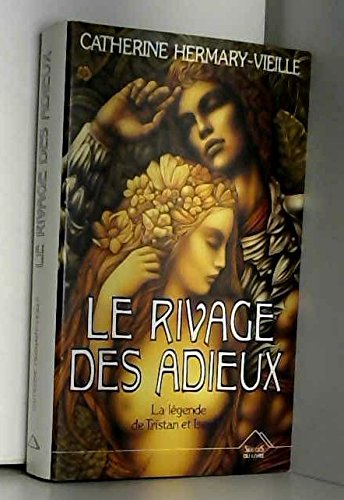 Le rivage des adieux book