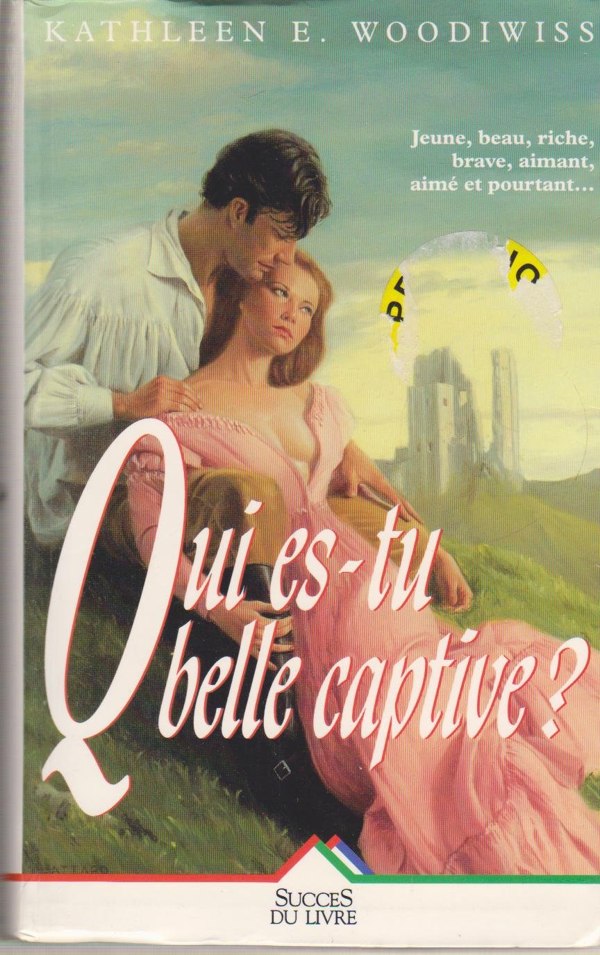 Qui es-tu, belle captive ? book
