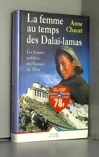 Femme au temps des dalai-lamas (Livre 30 F (Sei) Books
