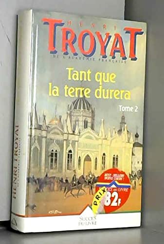 Tant que la terre durera...., Tome 2 : Books