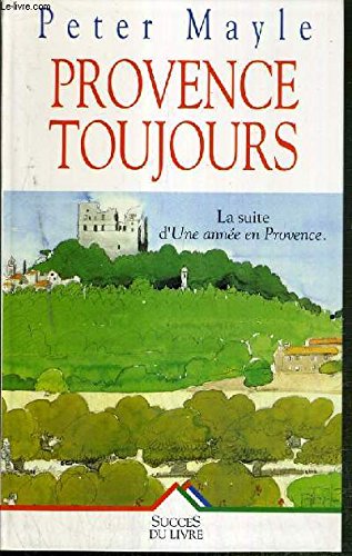 Provence toujours (Livre 30 F (Sei) Books