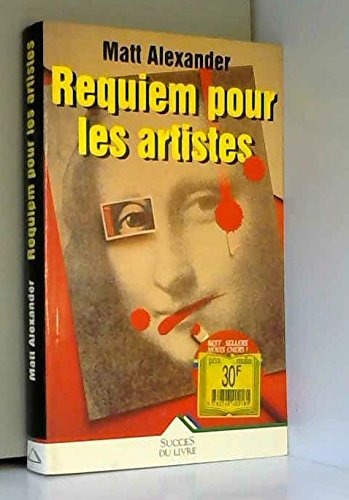 Requiem pour les artistes (Livre 30 F (Sei) Books
