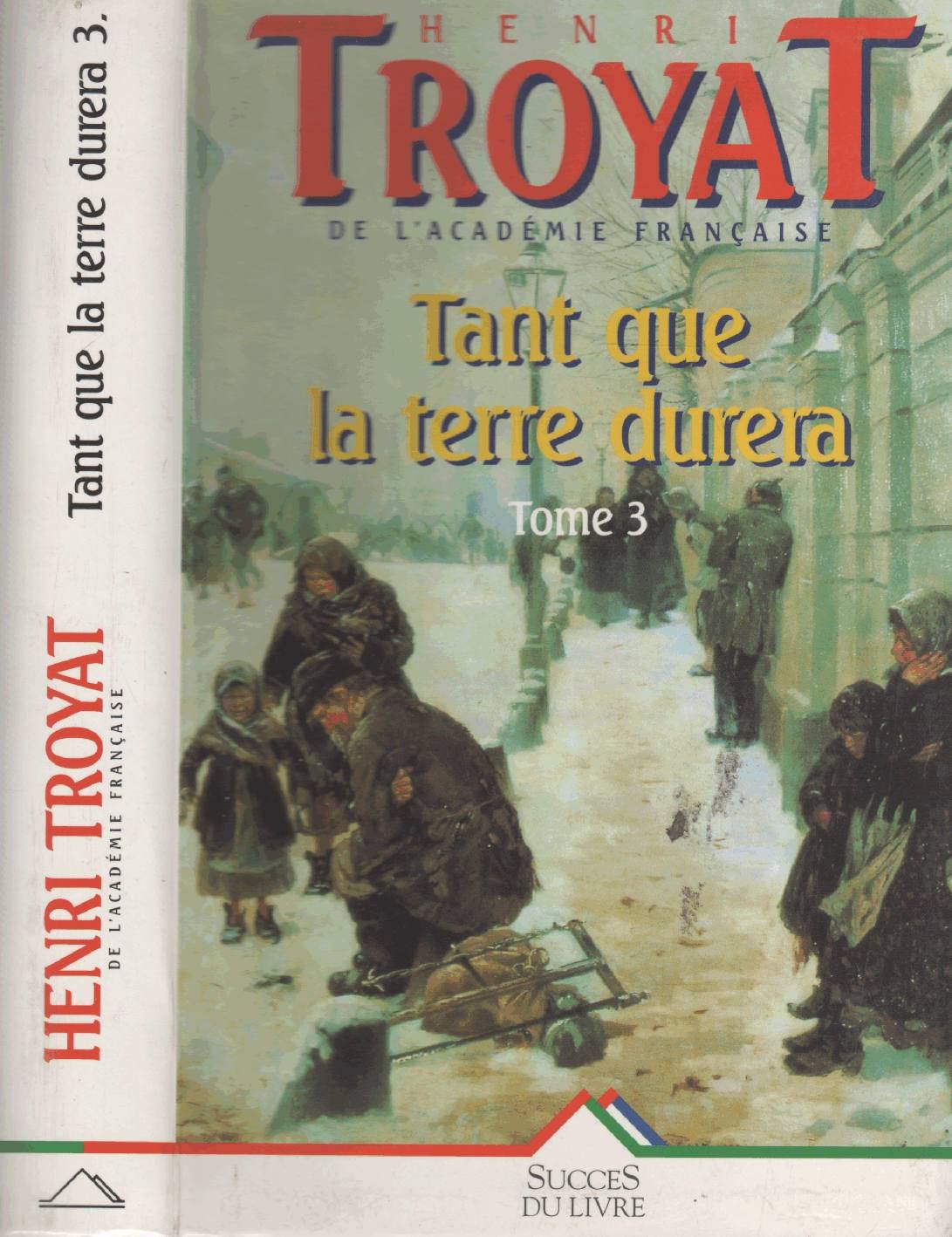 Tant que la terre durera tome 3 book