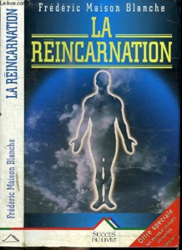 Réincarnation (la) (Livre 30 F (Sei) Books