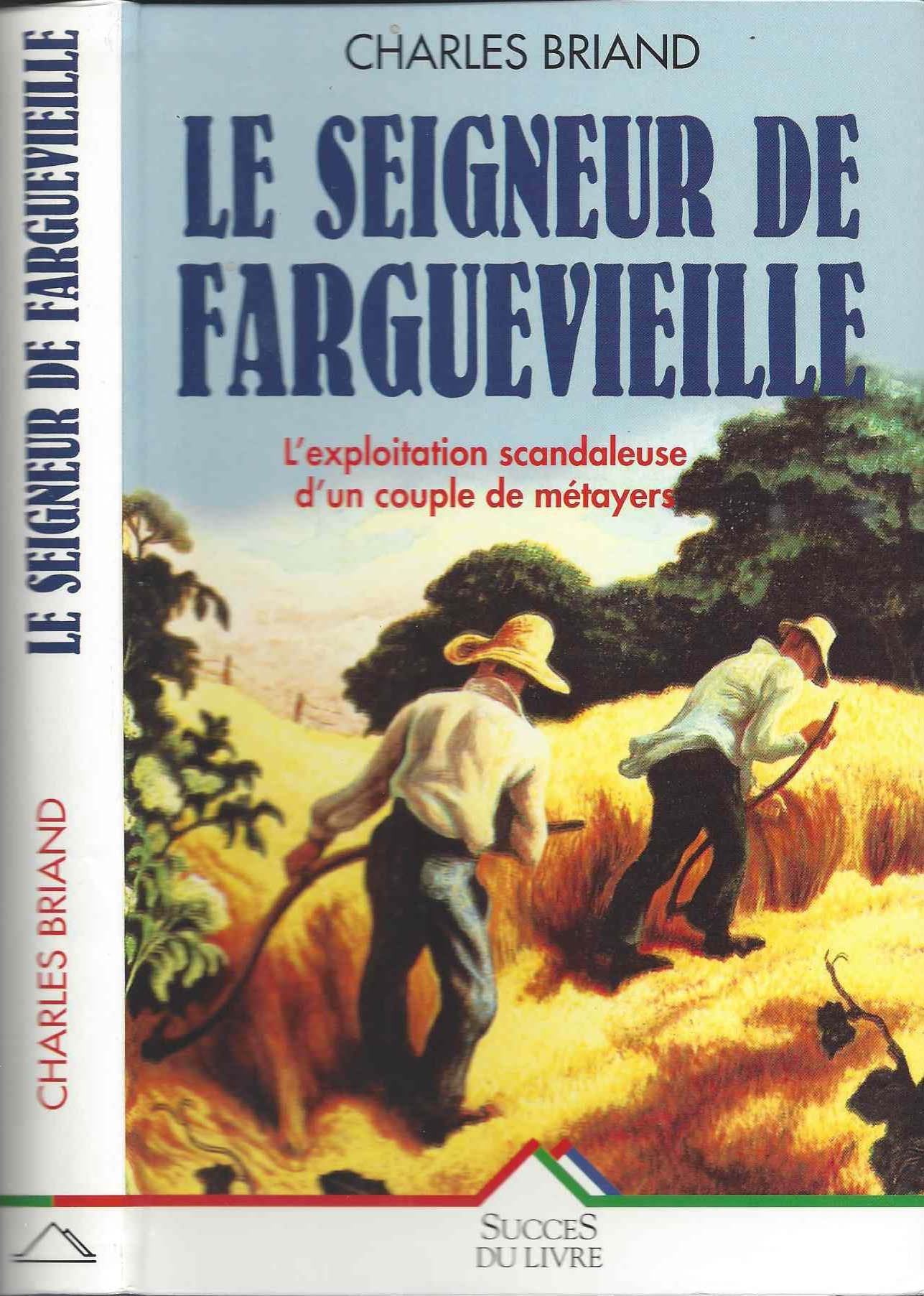 Seigneur de farguevieille (le) book