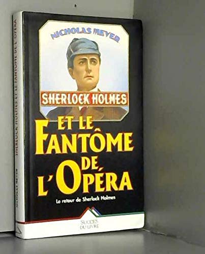 Sherlock holmes et le fantôme de l'opéra (Livre 5 Euros () Books