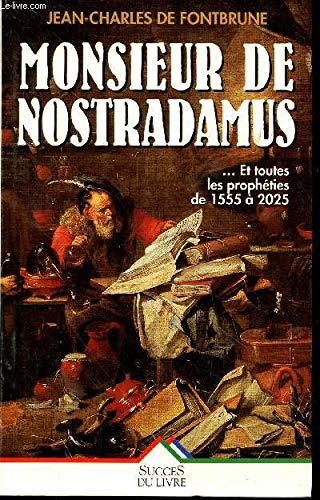 Monsieur de Nostradamus: Biographie book