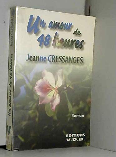 Amour de 48 heures (un) (Livre 30 F (Sei) Books