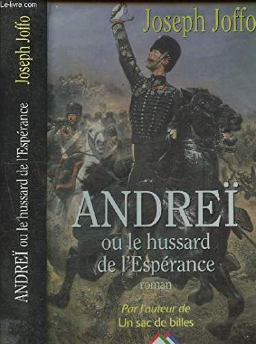 Andreï ou le hussard de l'espérance book